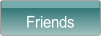 Friends.
